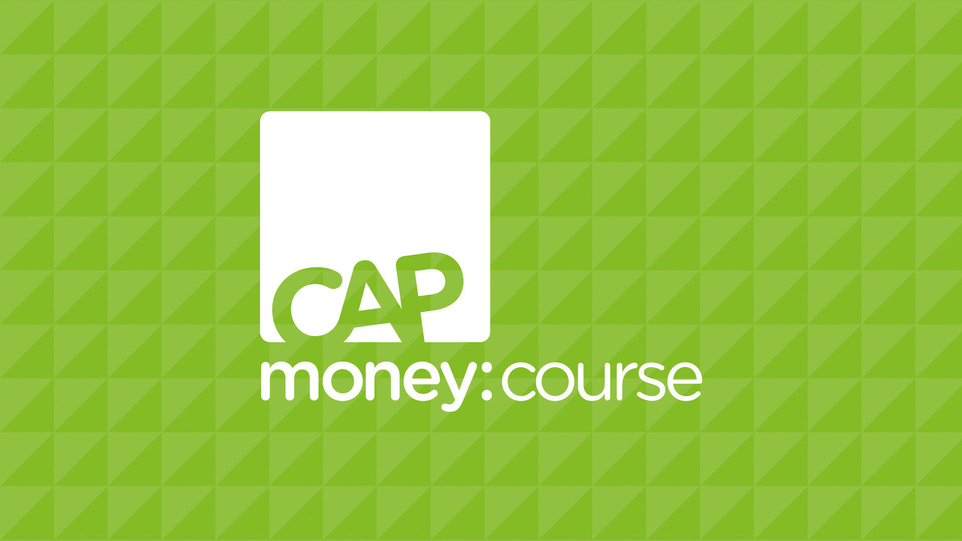 CAP Money Course