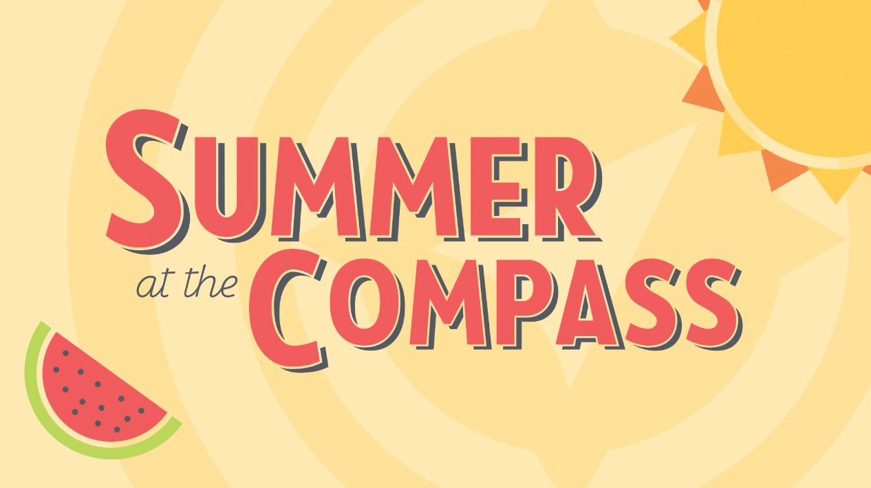 Summer at The Compass 2018